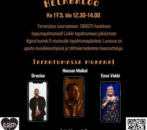 Helabaloa-tapahtuman juliste, jossa tapahtumatietojen lisäksi kuvat Eeva Vekistä, Hassan Maikalista ja Graciaksesta.
